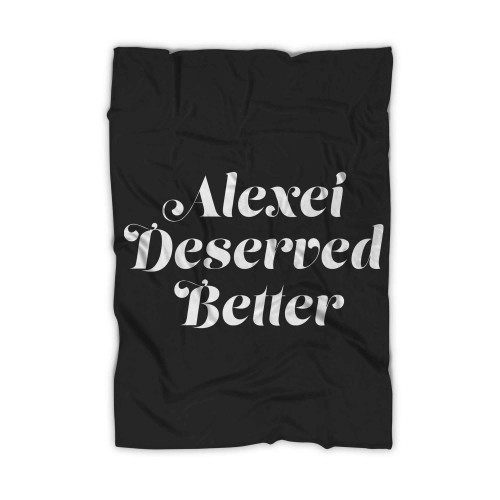 Alexei Deserved Better Blanket