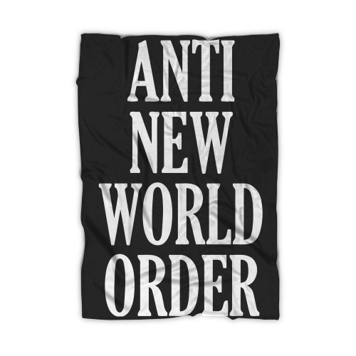 Anti New World Order Blanket