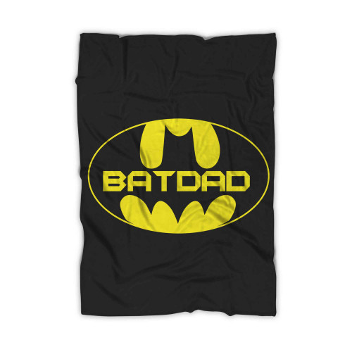 Bat Dad Batman Superhero Daddy Super Dad Fathers Day Blanket