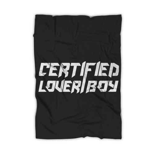 Certified Lover Boy Quote Blanket