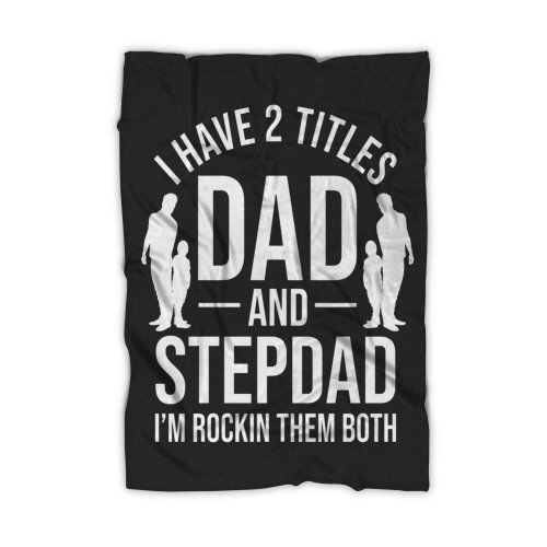 Cool Father Daddy Dad Fathers Day Blanket