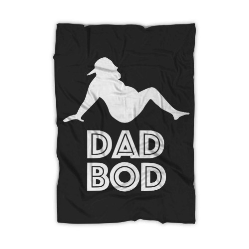 Dad Bod For Grandpa Blanket