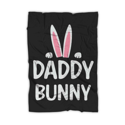 Daddy Bunny Ears Easter Day Blanket