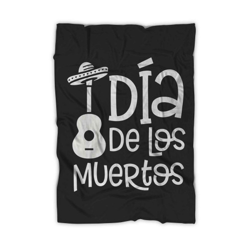 Dia De Los Muertos Day Of The Dead Guitar Sombrero Tradition Blanket