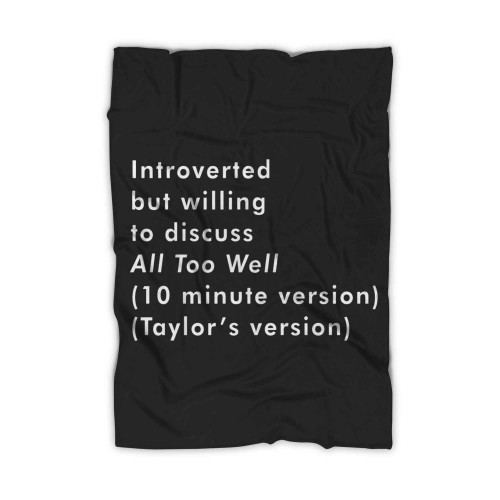 Discuss All Too Well Taylor Swift Blanket