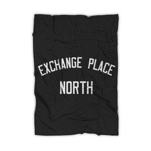 Exchange Place North Blanket