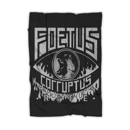 Foetus Corruptus Rife Blanket
