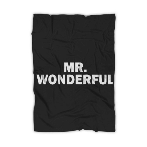 Funny Mr Wonderful Blanket
