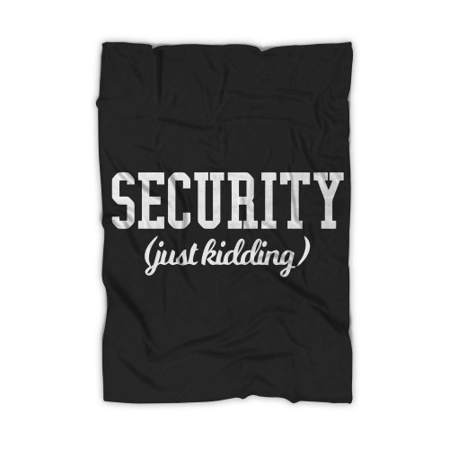 Funny Security Bouncer Guy Blanket