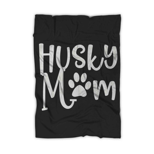 Husky Mom Funky Paw Print Love Animals Dog Pet Owner Blanket