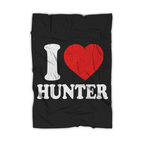 I Love Hunter Blanket