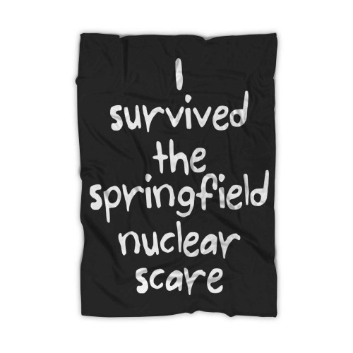 I Survived The Springfield Nuclear Scare Blanket