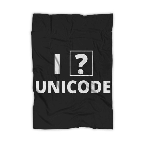 I Unicode 4 Blanket