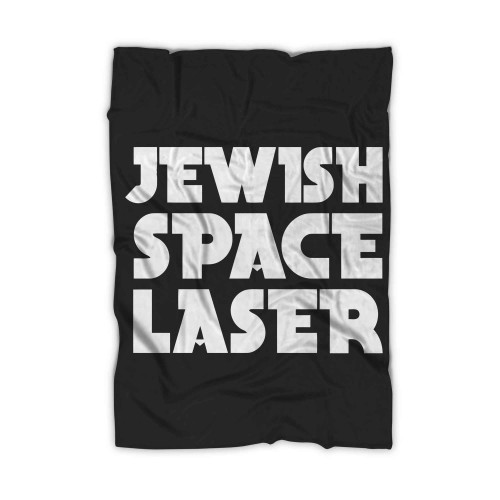 Jewish Space Laser Funny Viral Blanket