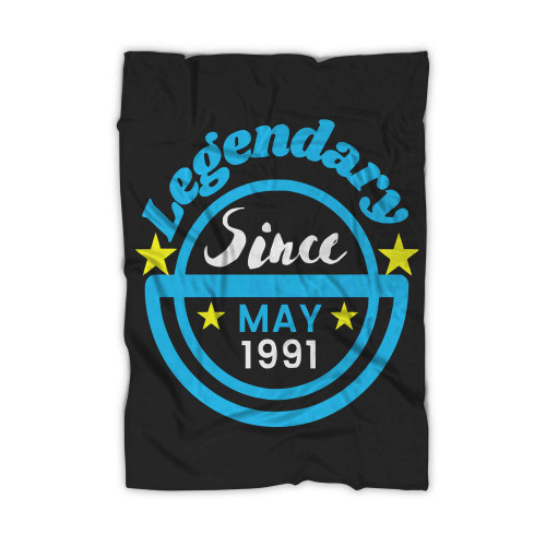 Legendary Since May 1991 Blanket