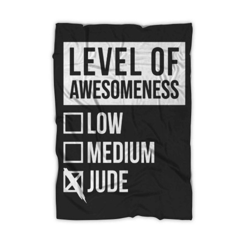 Level Of Awesomeness Jude Blanket