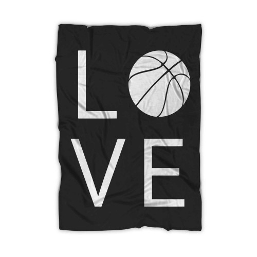Love Basketball Basketball Lover Blanket