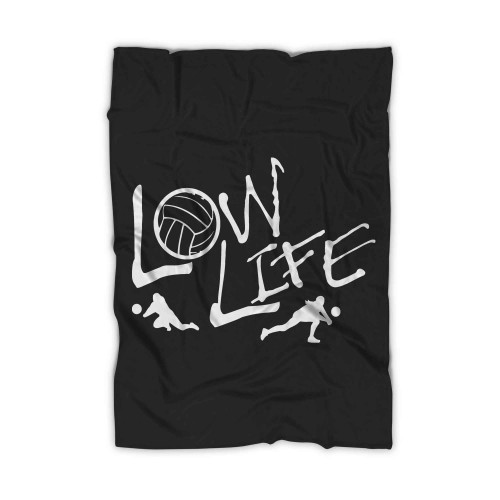 Low Life Volleyball Long Blanket