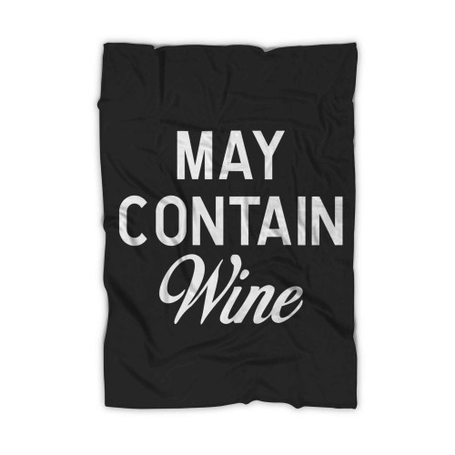 May Contain Wine Blanket