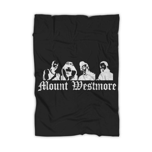 Mount Westmore Rapper Friends Rappers West Coast Blanket