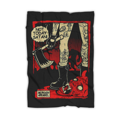 Not Today Satan Goth Hell Blanket