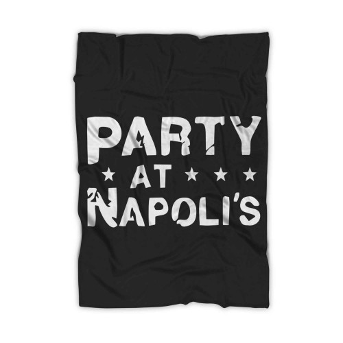 Party At Napolis Blanket