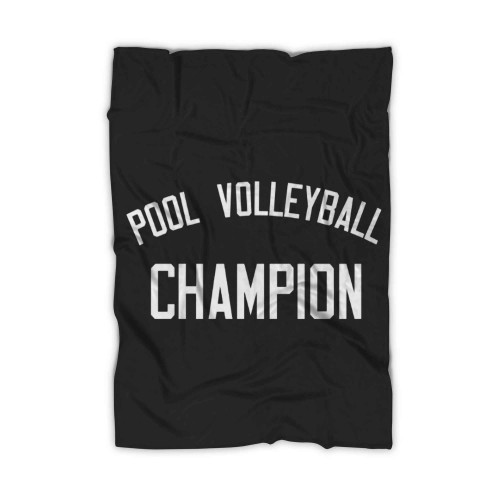 Pool Volleyball Champion Blanket