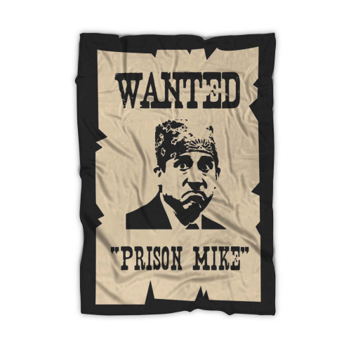 Prison Mike Wanted Blanket