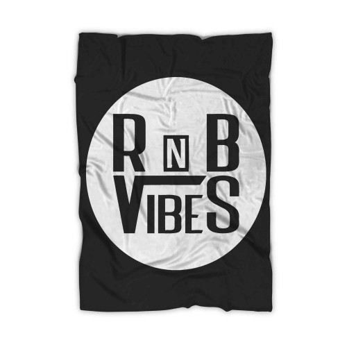 R N B Vibes Blanket