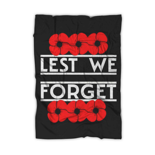 Remembrance Day Lest We Forget Blanket Remembrance Day Lest We Forget Blanket