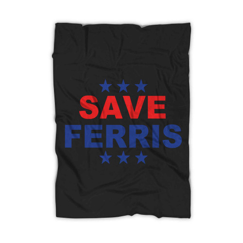 Save Ferris Presidential Badge Blanket