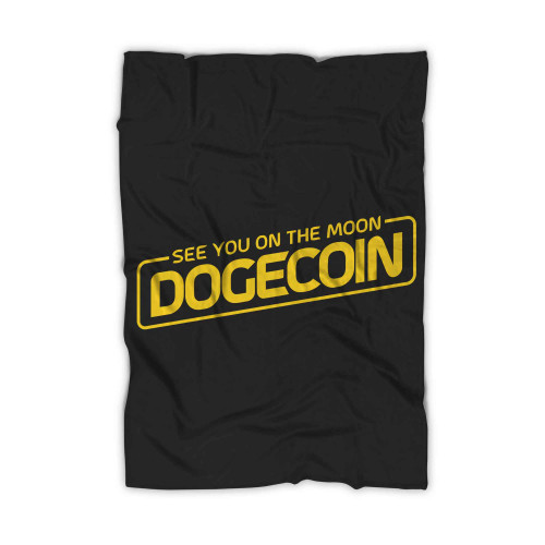 See You On The Moon Dogecoin Blanket