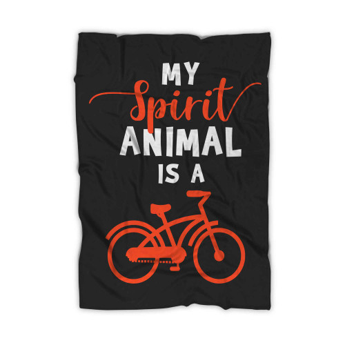 Spirit Animal Funny Cycling Gifts Cycling Novelty Gifts Blanket