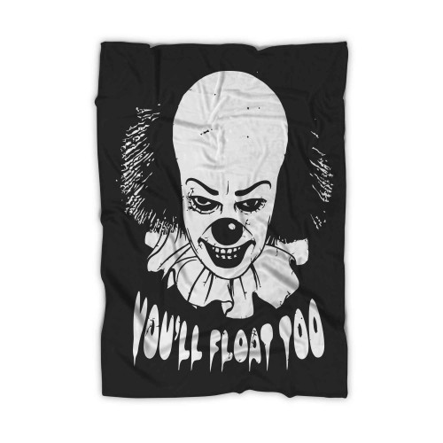 Stephen King It Tim Curry Pennywise You Float Too (2) Blanket