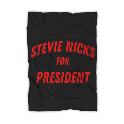 Stevie Nicks For President Blanket