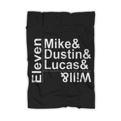 Stranger Things Names Eleven Mike Dustin Lucas Blanket