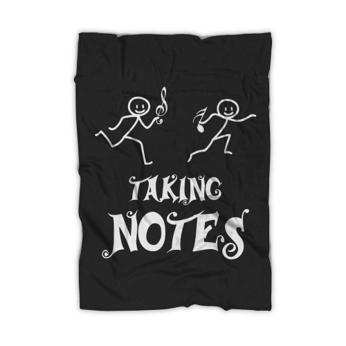 Taking Notes Joke Funny Humor Musical Music Blanket