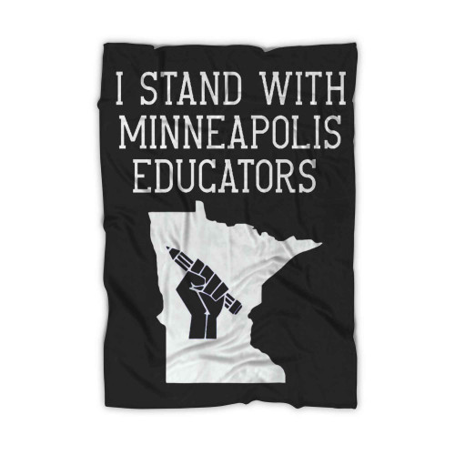 Teacher Walkout I Support Minneapolis Educators 2022 (2) Blanket