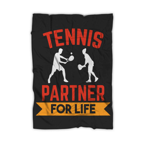 Tennis Partner For Life Blanket