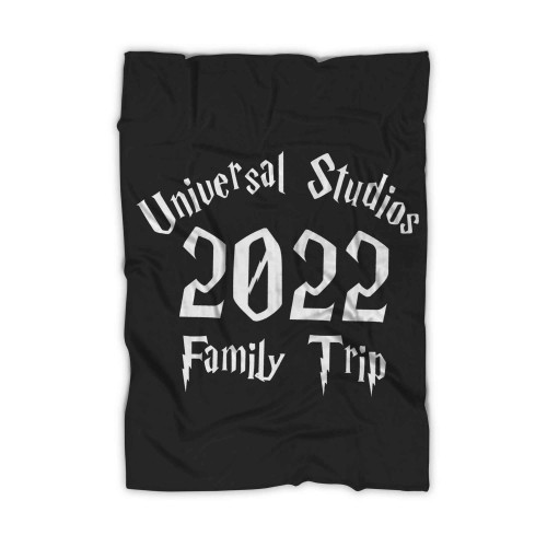 Universal Studios 2022 Family Trip Blanket