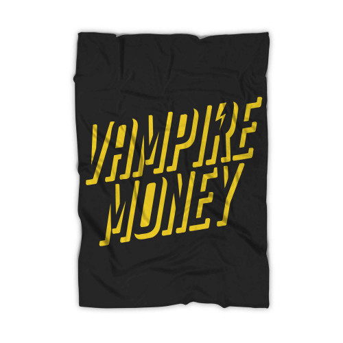 Vampire Money 2 Blanket