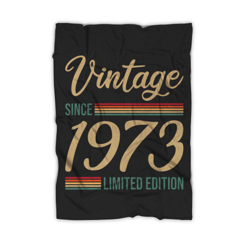 Vintage Since 1973 Limited Edition Blanket