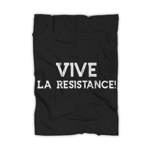 Vive La Resistance Empowering Blanket
