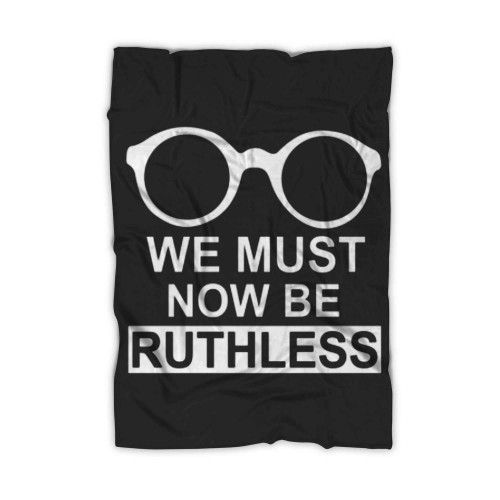 We Must Now Be Ruthless Womens Rights Feminist Blanket