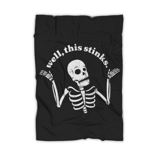 Well This Stinks Skeleton Blanket