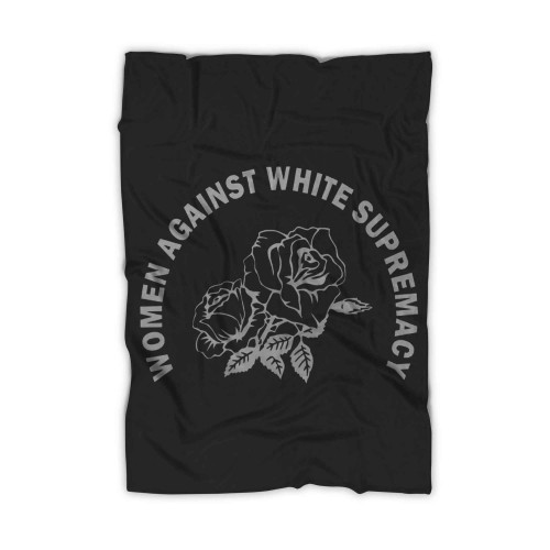 Women Against White Supremacy Blanket