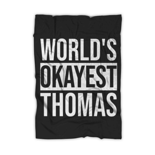 Worlds Okayest Thomas Blanket