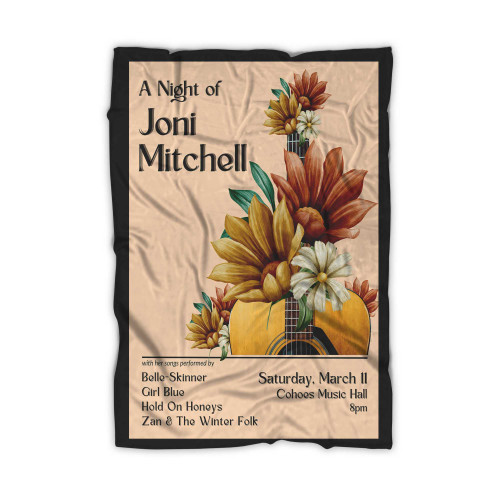 A Night Of Joni Mitchell Zan The Winter Folk Girl Blue Hold On Honeys And Belleskinner Blanket