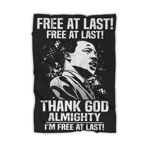 Free At Last Free At Last Thank God Almighty Martin Luther King Jr Speech Vintage Blanket