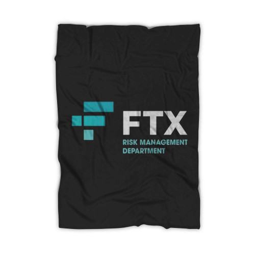 Ftx Risk Management Department Blanket